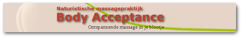 Heerlijk naturistische massage bij Body Acceptance