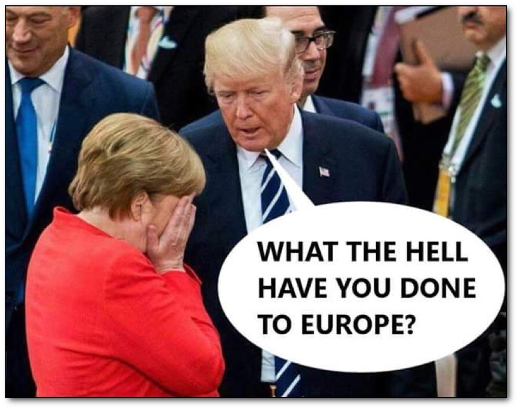 Leraar Trump tegen leerling Merkel: What the hell have you done to Europe?